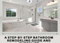 A STEP-BY-STEP BATHROOM REMODELING GUIDE AND CHECKLIST